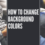 How-to-Change-Background-Colors