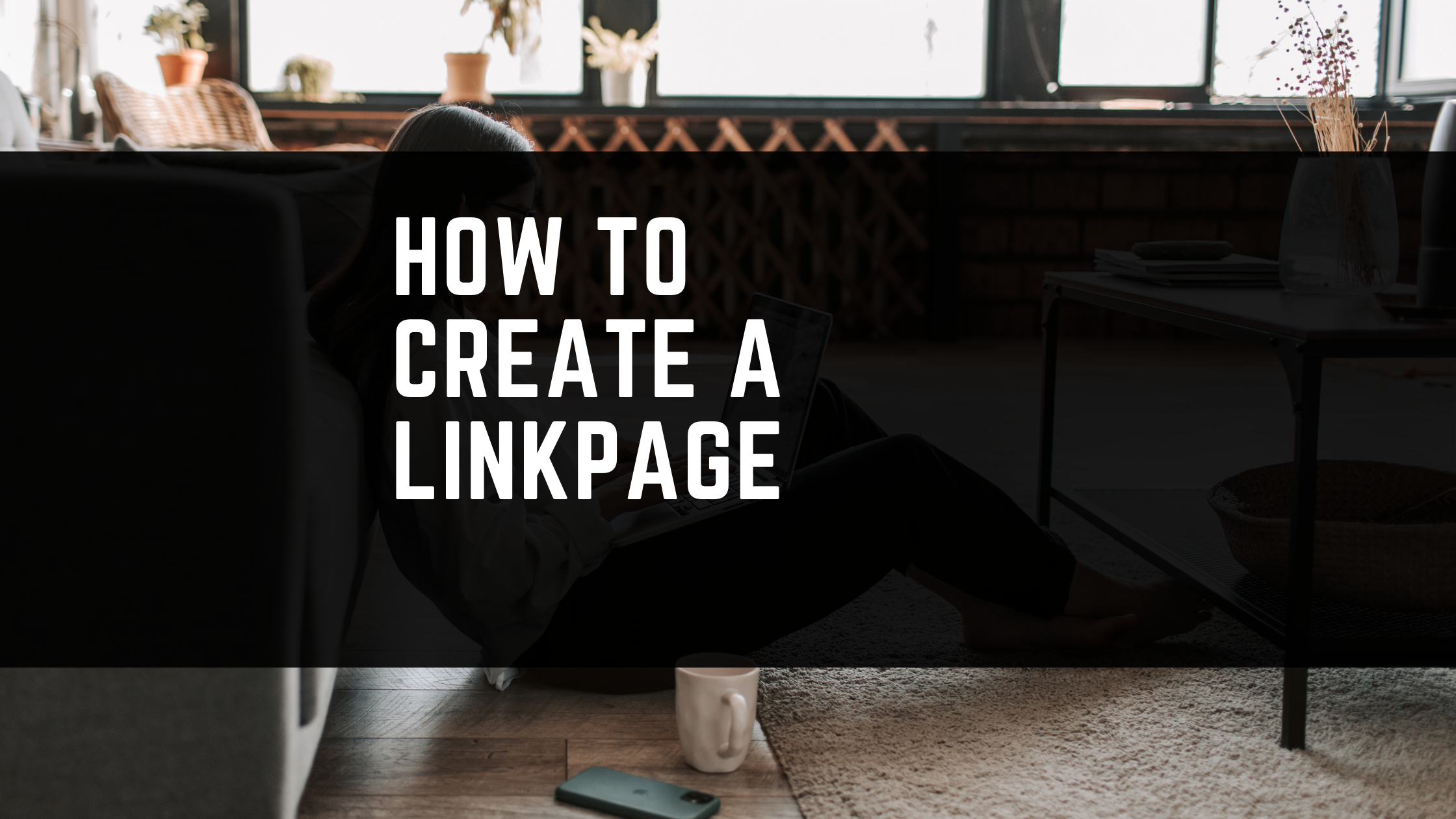 How to Create a Linkpage