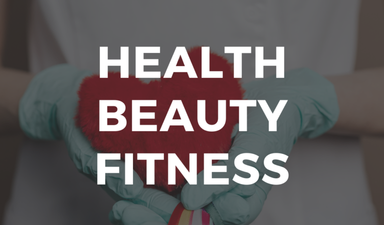 HEALTH BEAUTY FITNESS